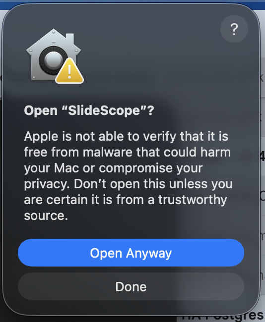 macOS confirmation dialog asking whether to open SlideScope anyway.