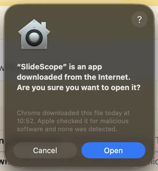 macOS confirmation dialog saying SlideScope is an app downloaded from the Internet with an Open button.